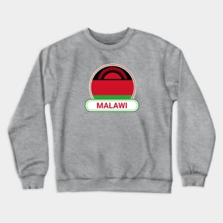 Malawi Country Badge - Malawi Flag Crewneck Sweatshirt